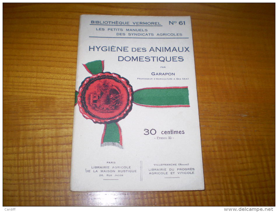 Vermorel : Hygiène Des Animaux Domestiques Par Garapon : étable,bergerie,écurie,porcherie.... - Jardinage
