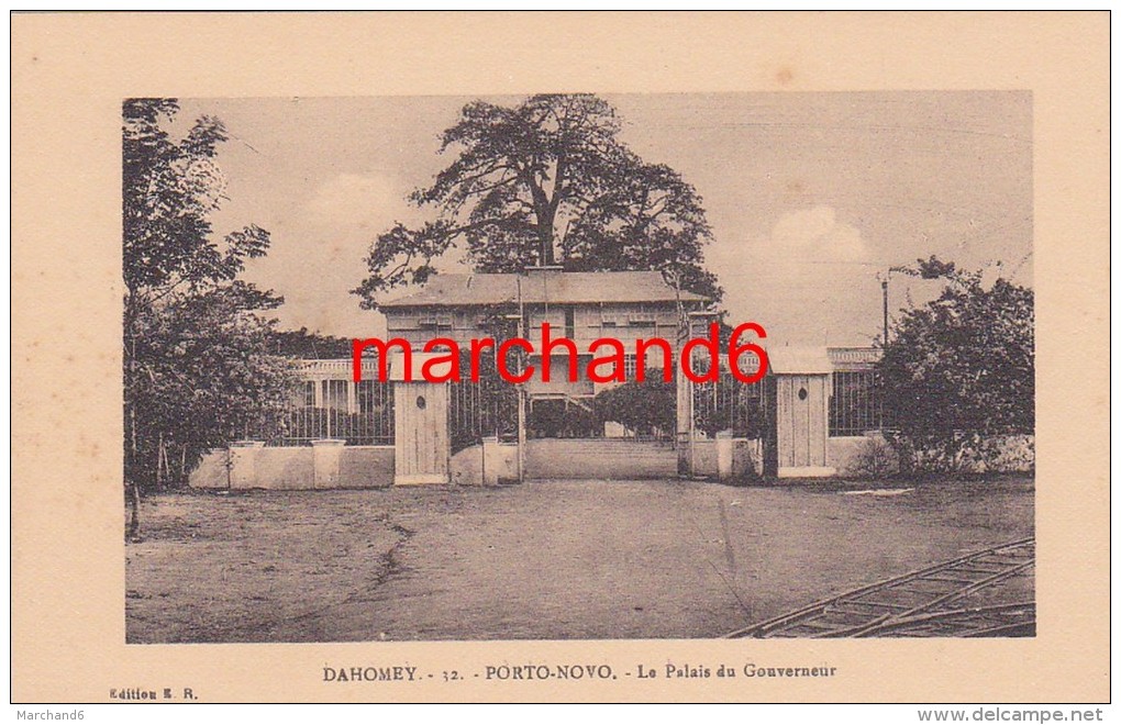 Afrique Dahomey Porto Novo Le Palais Du Gouverneur Editeur E.R.n°32 - Dahomey