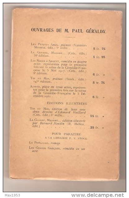 Paul Géraldy- AIMER - Pièce En Trois Actes- Librairie Stock, Paris, 1921 - Franse Schrijvers