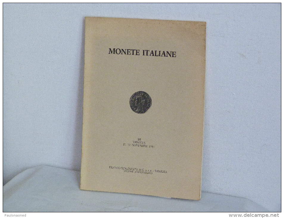 CATALOGUE DE VENTE. MONETE ITALIANE NOVEMBRE 1981. - Italiaans