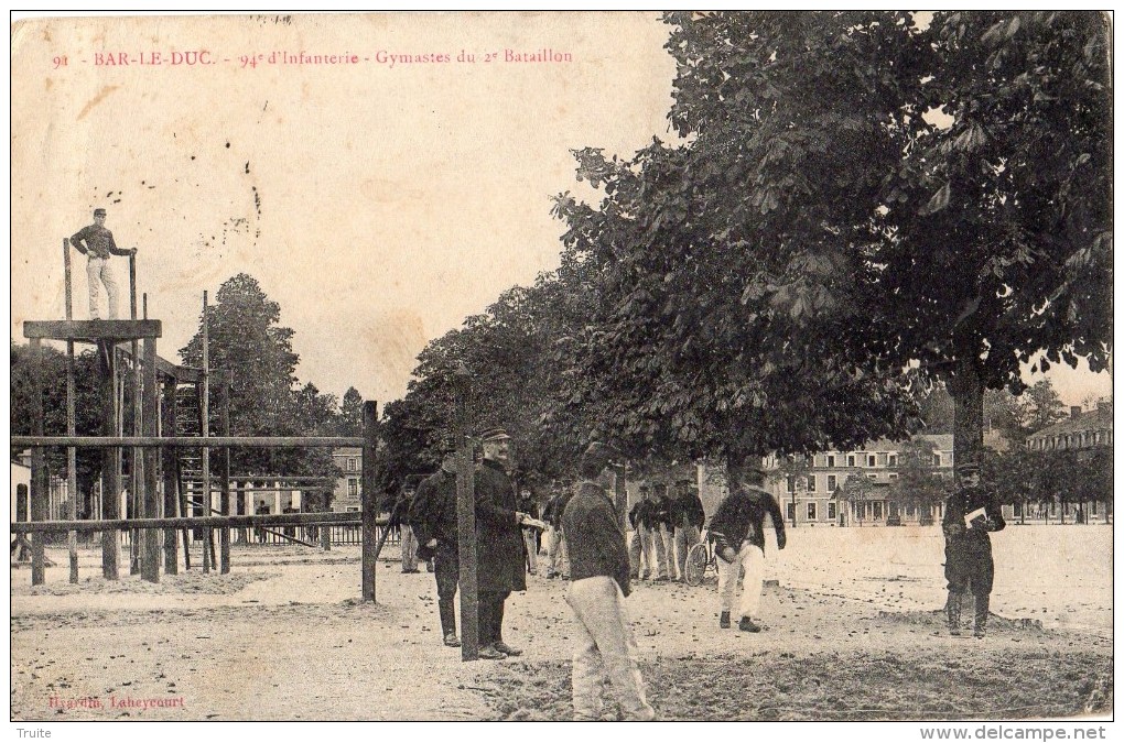 BAR-LE-DUC 94 E D'INFANTERIE GYMNASTES DU 2 E BATAILLON - Bar Le Duc