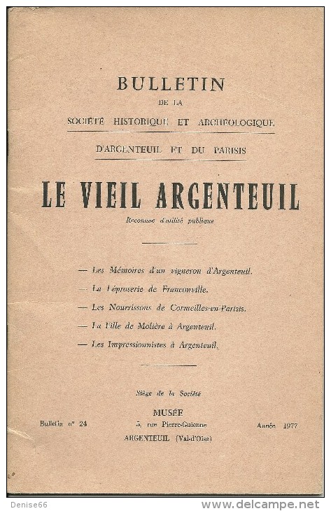 1977 - "LE VIEIL ARGENTEUIL" (95) - BULLETIN De La Société Historique Et Archéologique D'Argenteuil Et Du Parisis - Documentos Históricos