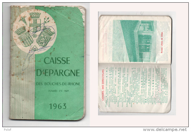 Agenda Avec Calendrier 1963 - Caisse D' Epargne Des Bouches Du Rhone (Photos De Succursales) 78472 - Petit Format : 1961-70