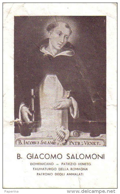SANTINO B. GIACOMO SALOMONI PATRONO DEGLI AMMALATI TAUMATURGO DELLA ROMAGNA CHIESA PARR. DI S. DOMENICO FAENZA - Santini