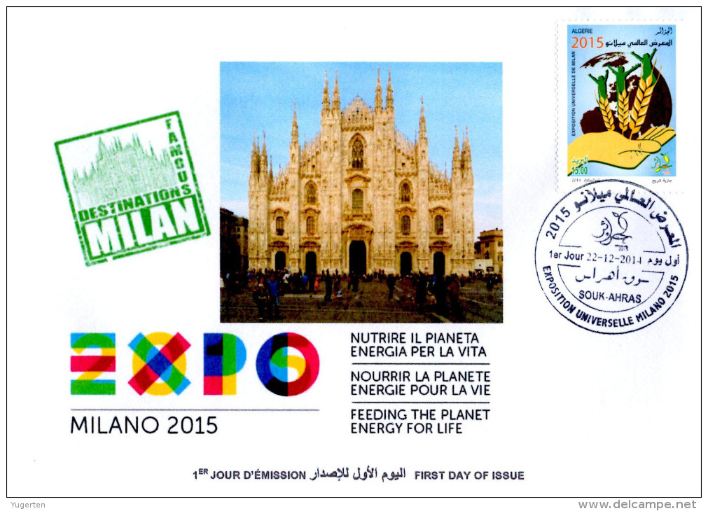 ARGELIA 2014 FDC  FDC Expo Milan 2015 Milano Cathedrals Mailänder Dom Italia Italy Churchs - 2015 – Milan (Italie)