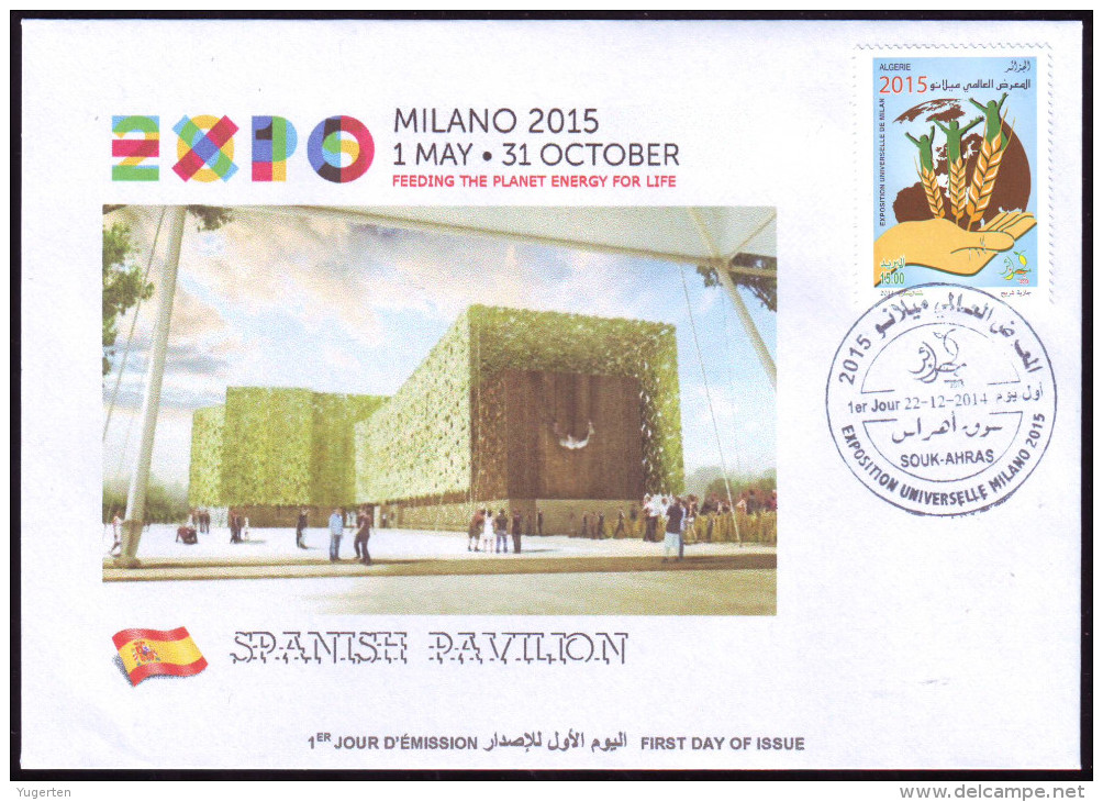 ARGELIA 2014 FDC World Expo Milan 2015 Milano Expo - Spain Espana Espagne Italia Italy Exposition Food Feeding - 2015 – Mailand (Italien)