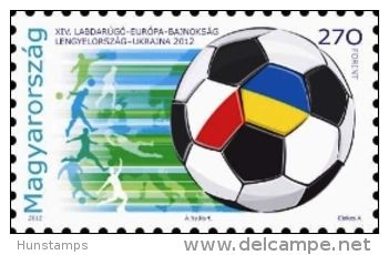 Hungary 2012. Football / Soccer European Cup Stamp MNH (**) - Ungebraucht