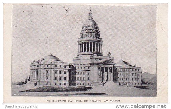 The State Capitol Of Idaho At Boise Idaho 1919 - Boise