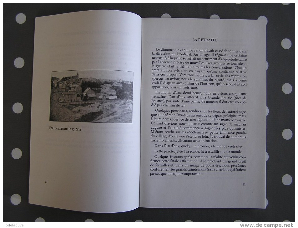 FRASNES LEZ COUVIN La Journée Sanglante 26 Août 1914 Régionalisme Guerre 14 18 Incendie Massacre Soldats Français - Belgique