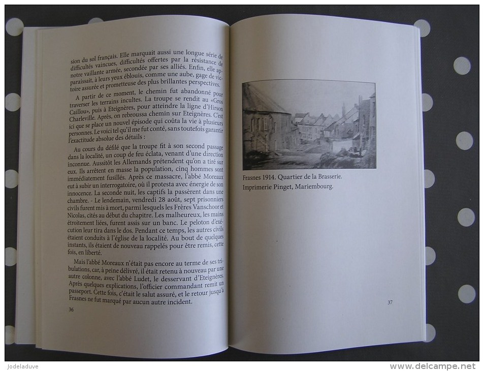 FRASNES LEZ COUVIN La Journée Sanglante 26 Août 1914 Régionalisme Guerre 14 18 Incendie Massacre Soldats Français