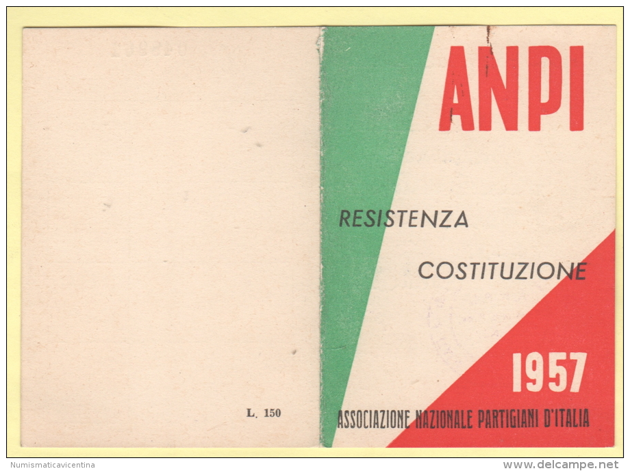 ANPI Partigiani Di Vicenza Tessera Del 1957 - Documenti Storici
