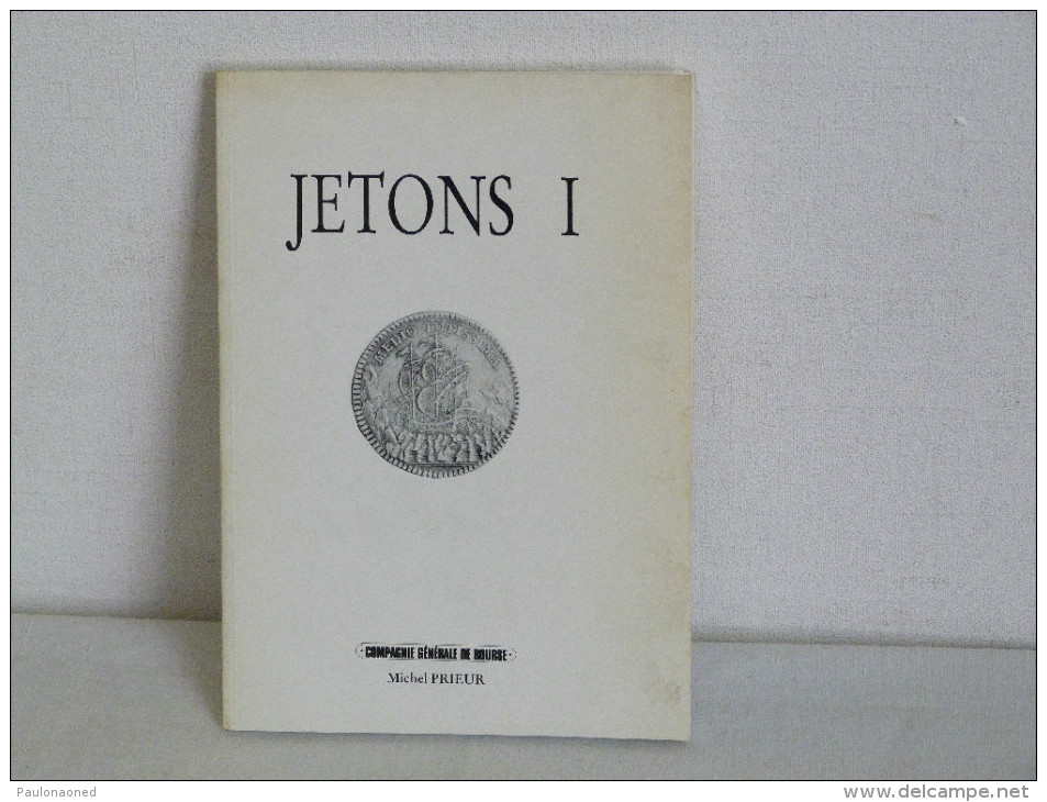 CATALOGUE JETONS I.  COMPAGNIE GENERALE DE BOURSE.  MICHEL PRIEUR - Books & Software