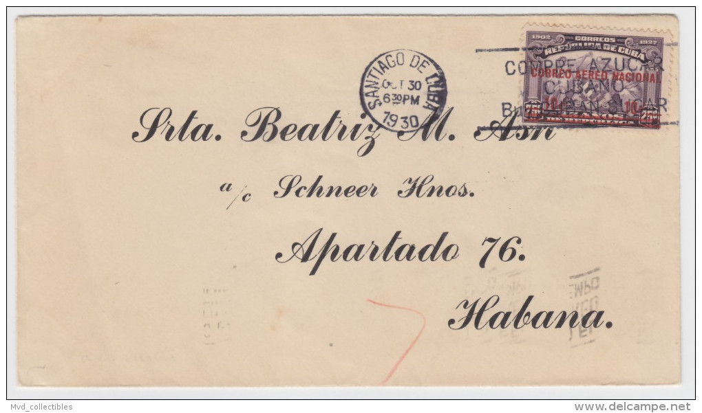 CUBA - FIRST FLIGHT Airmail Cover Santiago To Habana - 1930 - Poste Aérienne