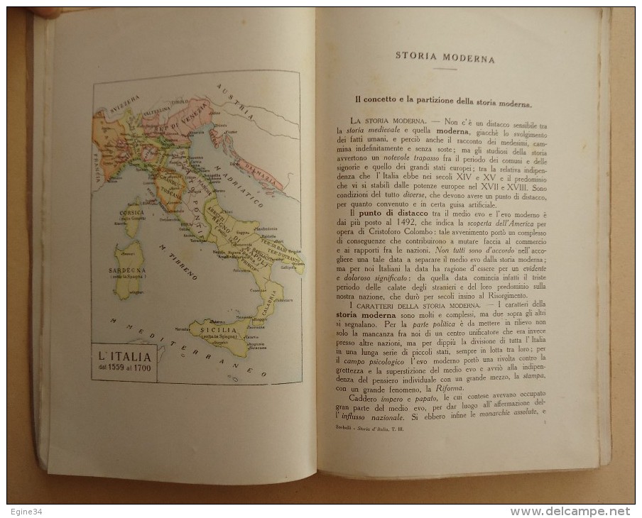 Lot 3 volumes - Albano SORBELLI - STORIA d'ITALIA Ad Uso delle Scuole Tecniche -1916- Editore Nicola Zanichelli Bologna