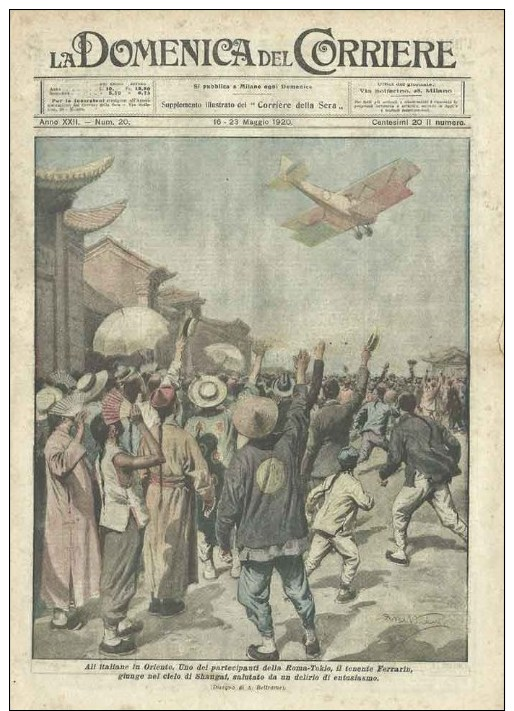 Domenica Corriere 20 1920 - Volo Roma Tokio,Ten.Ferrarin - California,Gara Con Struzzi - Ante 1900