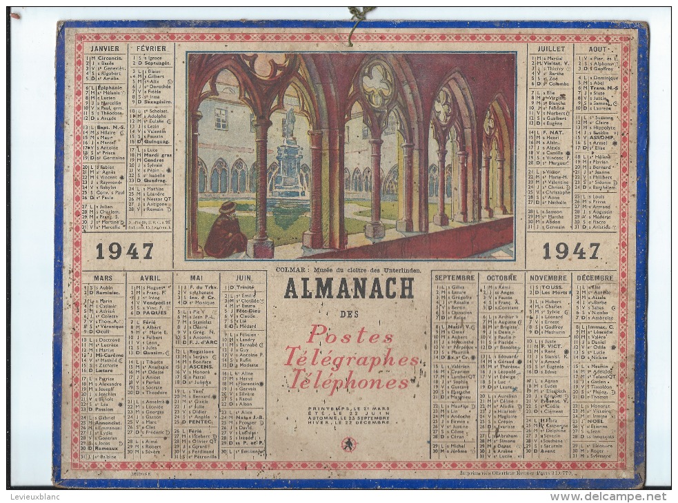 Calendrier/Almanach  Postes-Télégraphes-Téléphones/COLMAR/Musée  Cloître Unterlinden/1947   CAL194 - Grossformat : 1941-60