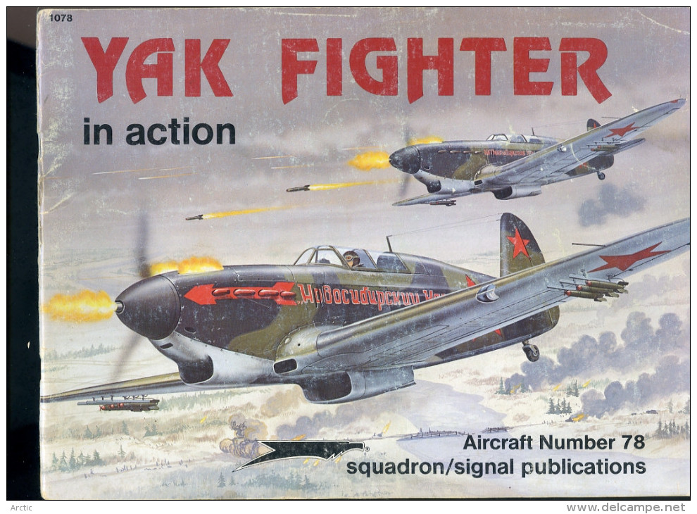 Yak Fighter In Action Aicraft Number 78 - Oorlog 1939-45