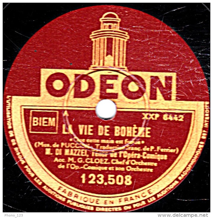 78 Trs - 30 Cm - état EX -  DI MAZZEI - NINON VALLIN - LA VIE DE BOHÈME  "Que Cette Main Est Froide" "On M'appelle Mimi" - 78 Rpm - Schellackplatten