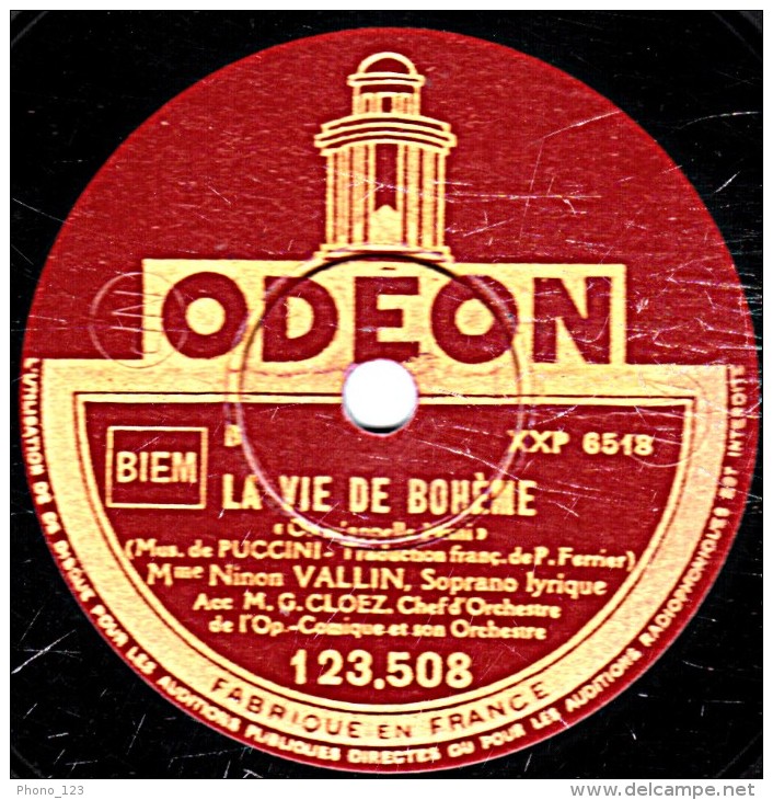 78 Trs - 30 Cm - état EX -  DI MAZZEI - NINON VALLIN - LA VIE DE BOHÈME  "Que Cette Main Est Froide" "On M'appelle Mimi" - 78 Rpm - Schellackplatten