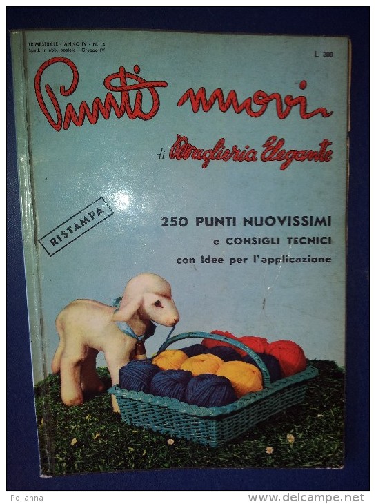 M#0G34 PUNTI NUOVI DI MAGLIERIA ELEGANTE Casa Ed.Elegantissima 1949/LAVORI FEMMINILI - Autres & Non Classés