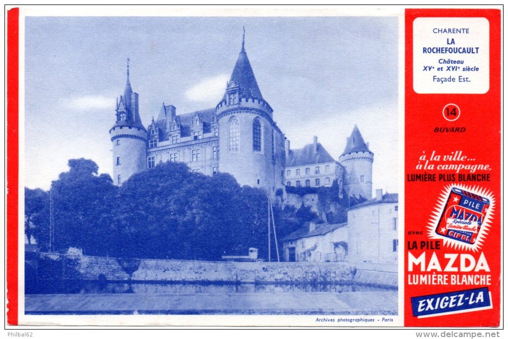 Buvard Publicitaire : Pile Mazda. Illustration : Château La Rochefoucault En Charente. - Batterien
