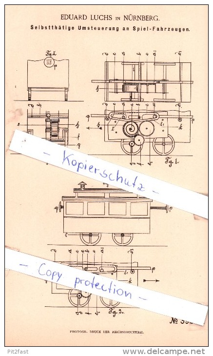 Original Patent - E. Luchs In Nürnberg , 1886 ,  Selbstthätige Umsteuerung An Spiel-Fahrzweugen !!! - Antikspielzeug