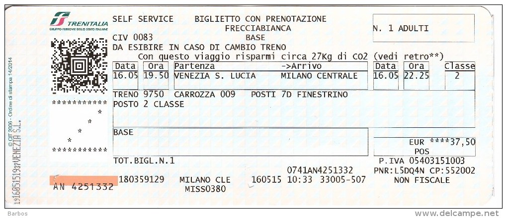 Italy ,  Venezia S.Lucia - Milano Centrale  , Railway  Ticket  ,   2015 - Europe