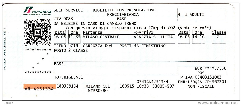 Italy ,  Milano  Centrale - Venezia S.Lucia    , Railway  Ticket  ,   2015 - Europe
