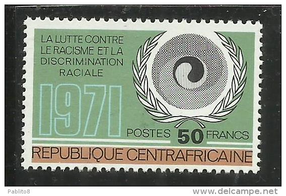 REPUBBLICA CENTRAFRICANA CENTRAFRICAINE CENTRAL AFRICAN REPUBLIC 1971 EMBLEM EQUALITY AGAINST RACIAL DISCRIMINATION MNH - Repubblica Centroafricana