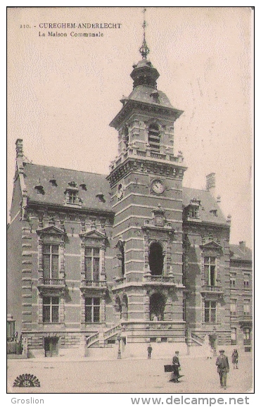 CUREGHEM ANDERLECHT 210 LA MAISON COMMUNALE 1918 - Anderlecht