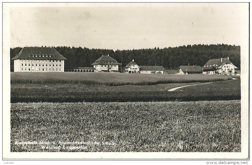 Langenthal - Kantonale Land- Und Hauswirtschaftliche Schule Waldhof                 1933 - Langenthal