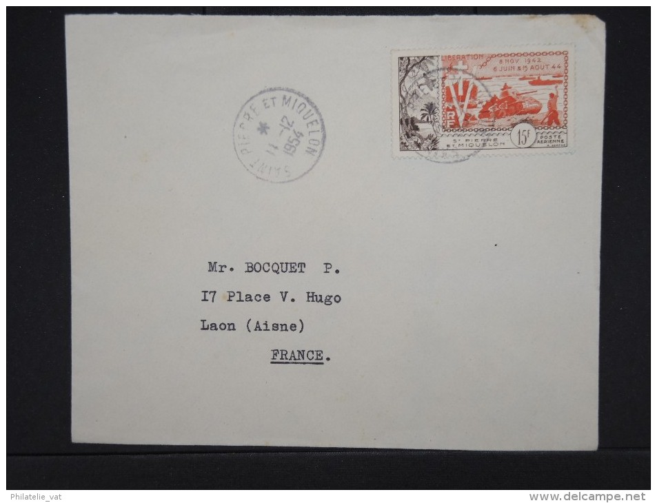 ST PIERRE ET MIQUELON-Enveloppe Pour La France En 1954 Aff P.A. ( Débarquement)   à Voir  P6136 - Covers & Documents