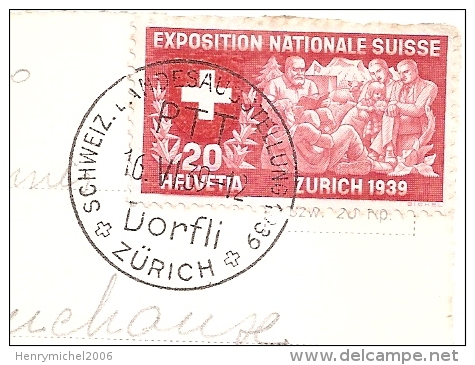 Suisse - Zurich 1939 Exposition Nationale Avec Son Cachet Marcophilie  Timbre Helvetia 20 Au Dos - Zürich