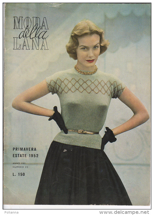 RA#50#21 MODA DELLA LANA N.25 PRIMAVERA ESTATE 1952/MODA MAGLIA/LAVORI FEMMINILI/PUBBLICITA' LANE ROSSI ROSSELLA - Moda