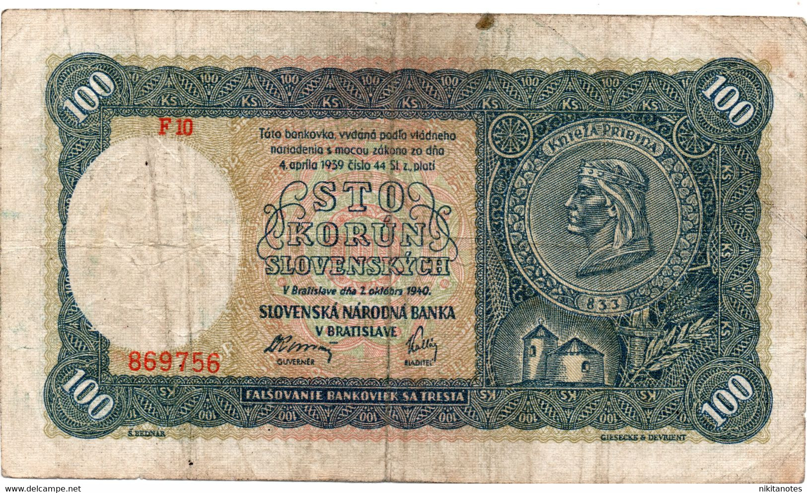 1940 * Banconota Slovacchia 100 Korun "Prince Pribina, II Emisia" (p11a) See Scan - Slovénie