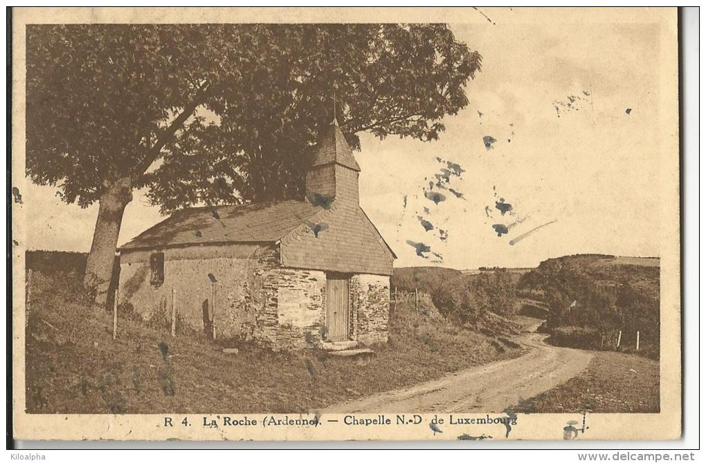 LA ROCHE EN ARDENNE Chapelle N.D. Du Luxembourg - La-Roche-en-Ardenne