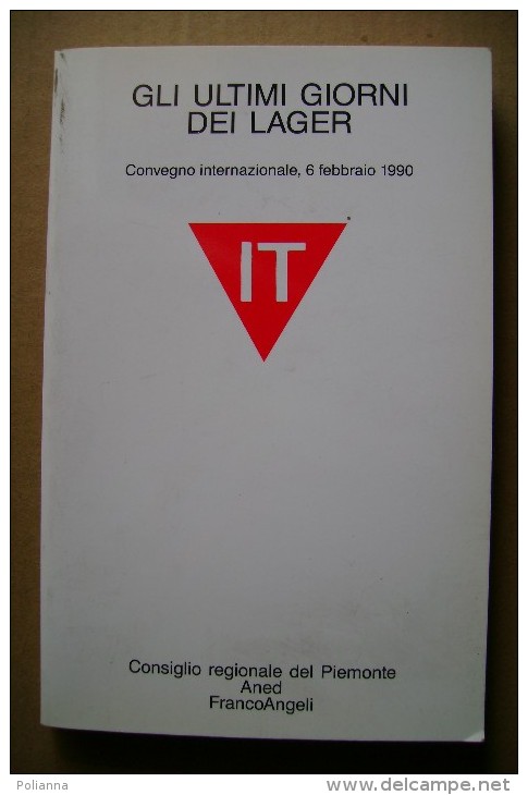 PCQ/10 GLI ULTIMI GIORNI NEI LAGER Convegno Int. 1990/GUERRA - Italiano