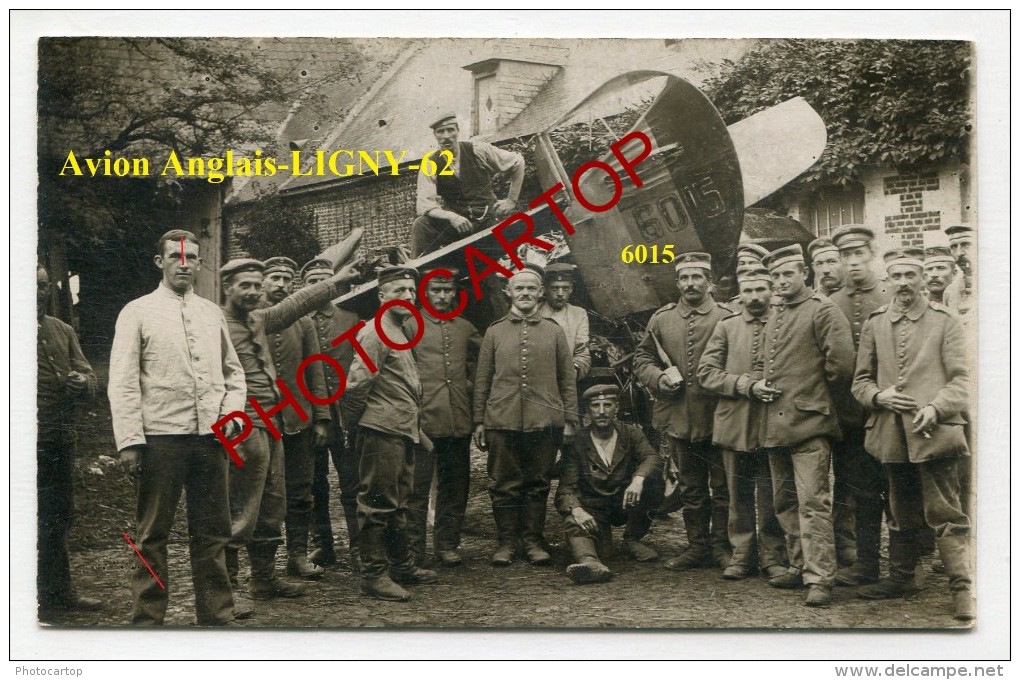 LIGNY-Avion Anglais-Aviation-FLIEGEREI-Aircraft-Carte Photo Allemande-Guerre 14-18-1 WK-MILITARIA-France-62- - Other & Unclassified