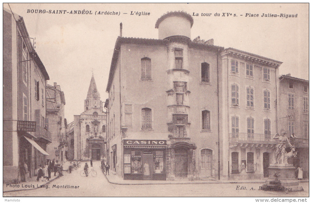 BOURG - ST - ANDEOL ( 07 ) L'EGLISE - LA TOUR DU XVe S - PLACE JULIEN-RIGAUD - Bourg-Saint-Andéol