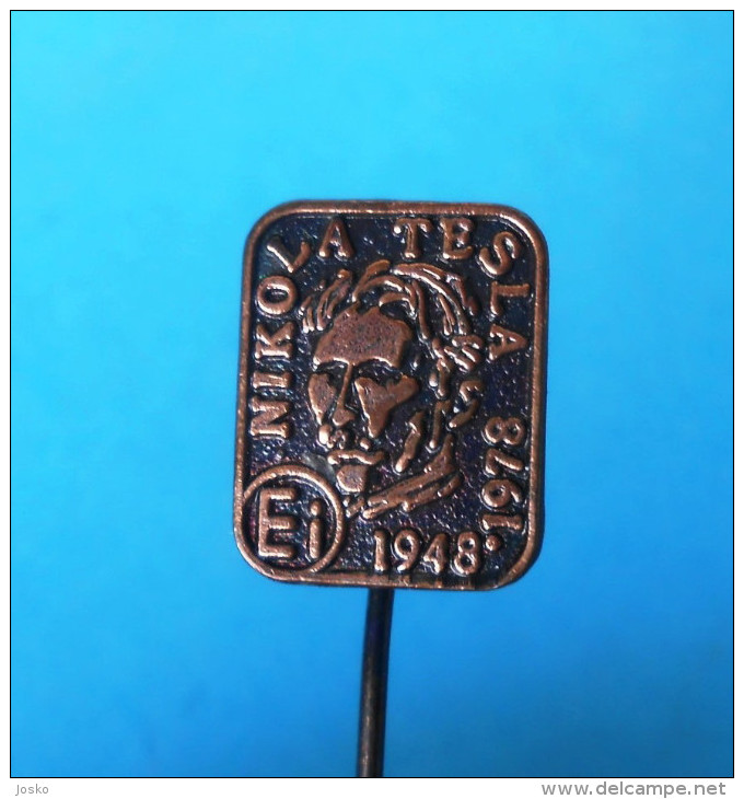 NIKOLA TESLA - Famous Inventor * Vintage Pin Badge Radio Physicist Physicien Physiker Inventeur Anstecknadel Distintivo - Celebrities