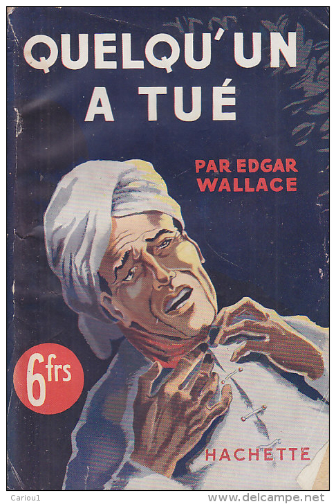 C1   Edgar WALLACE- QUELQU UN A TUE The Frightened Lady 1940 EPUISE - Hachette - Point D'Interrogation