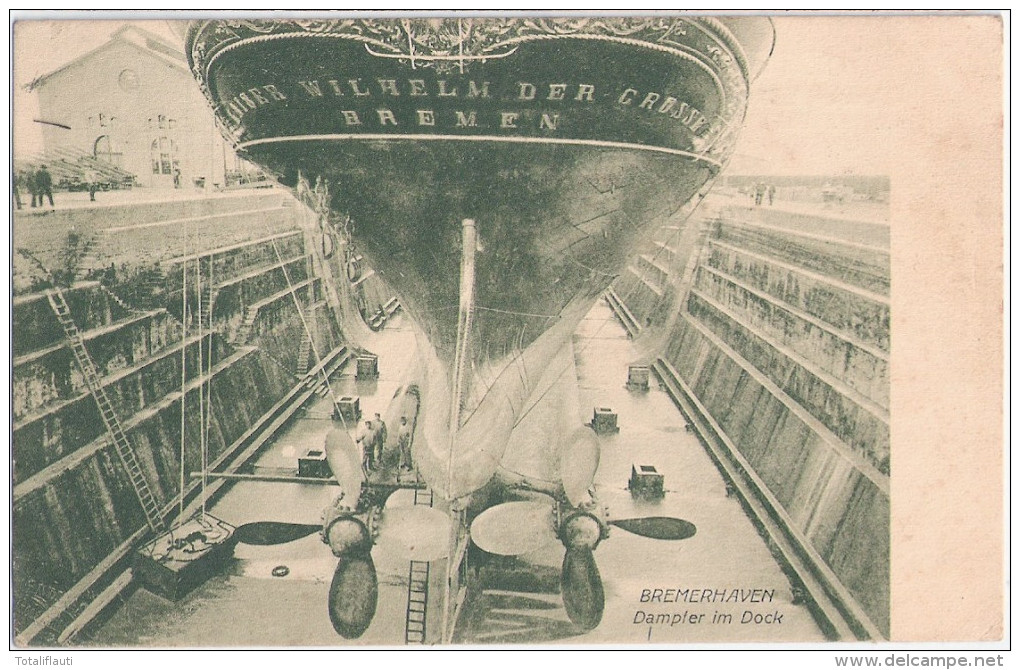 BREMERHAVEN Werft Dampfer KAISER WILHELM DER GROSSE Im Trockendock Belebt 21.5.1909 Gelaufen - Bremerhaven