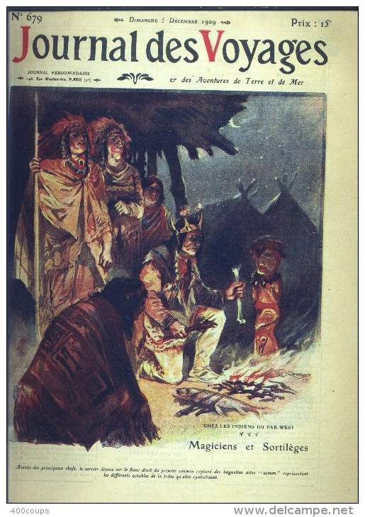 Du 5 Décembre 1909 - Journal Des Voyages N° 679 - Les Pupilles De La Pêche En Belgique - Magiciens Et Sortilèges - Le Sa - Non Classés