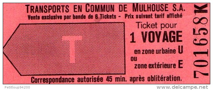 TICKET DE TRANSPORT EN COMMUN  DE MULHOUSE  S.A.  Ticket Pour 1 Voyage  O - Europe
