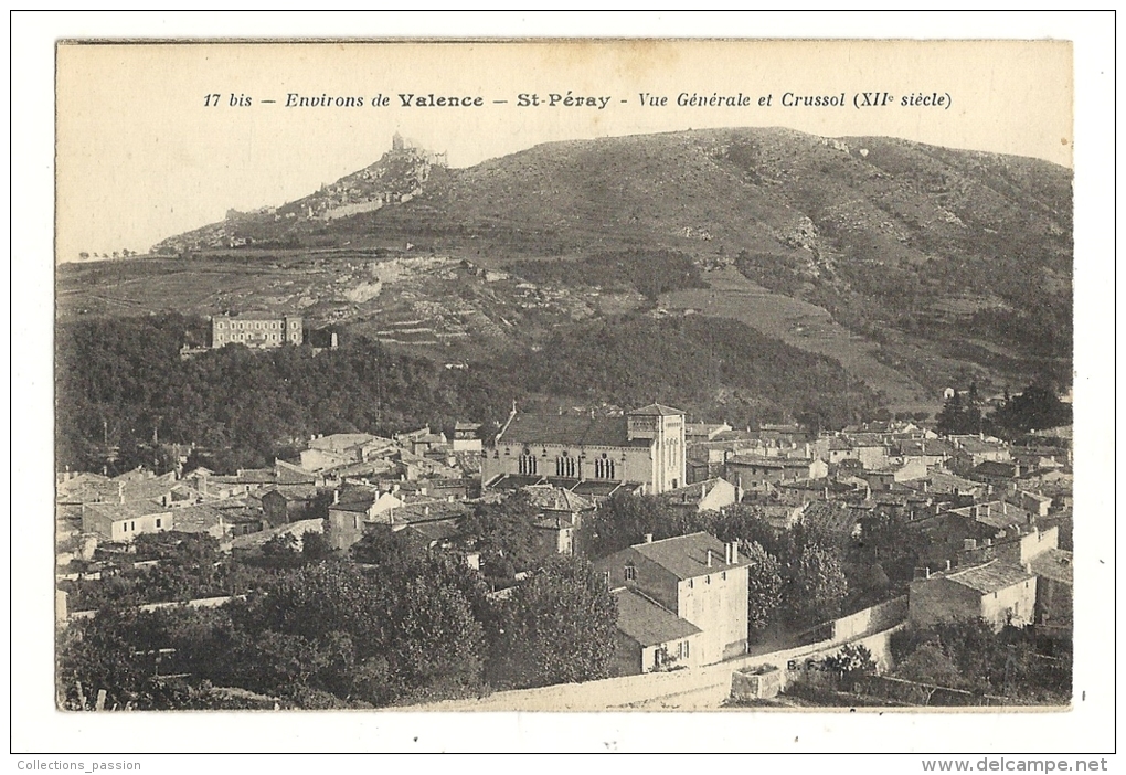 Cp, 07, St-Péray, Vue Générale Et Crussol - Saint Péray