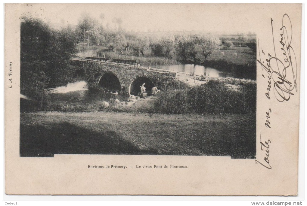 ENVIRONS DE PREMERY  LE VIEUX PONT DU FOURNEAU - Altri & Non Classificati