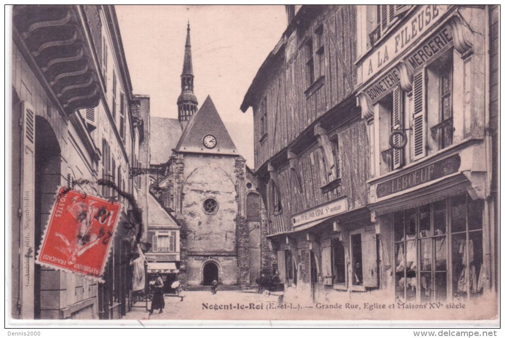 -NOGENT-LE-ROI - Grande Rue -Eglise Et Maison Du 15è Siècle -ed. G Andrieux - Nogent Le Roi