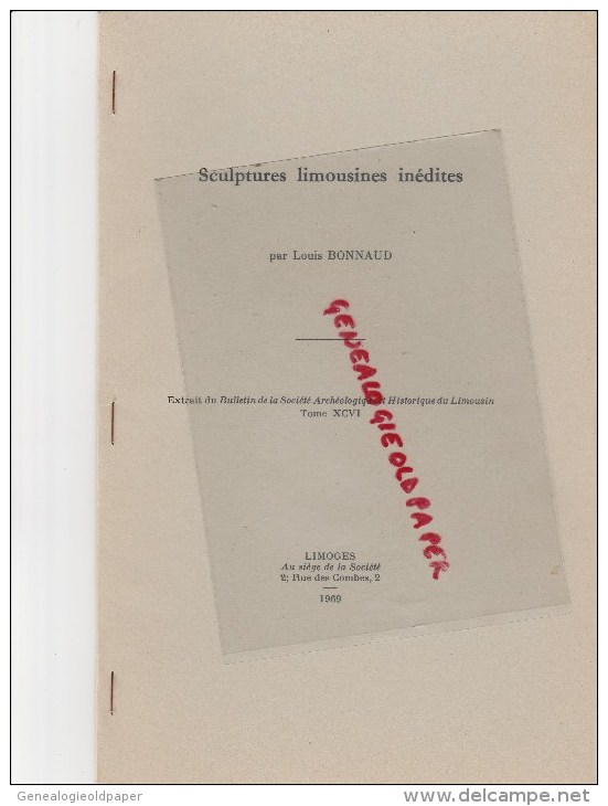 87 - EXTRAIT BULLETIN STE ARCHEOLOGIQUE LIMOUSIN- LOUIS BONNAUD- SCULPTURES LIMOUSINES-1969-SAINT GENCE-DINSAC-LIMOGES - Limousin