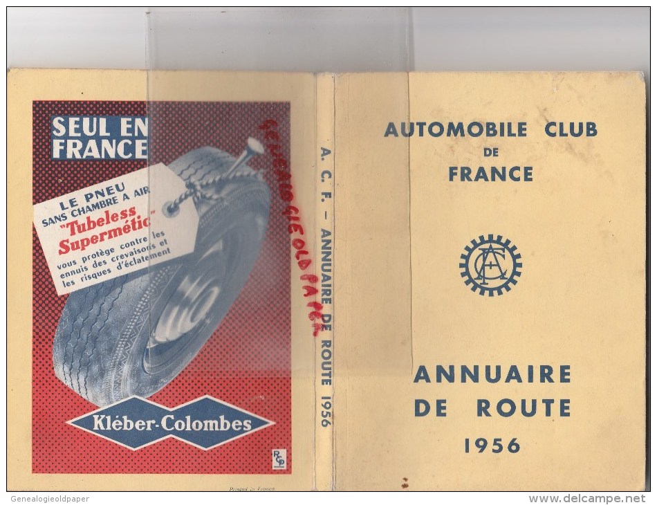 AUTOMOBILE CLUB DE FRANCE - ANNUAIRE DE ROUTE 1956- AV. KLEBER PARIS- 203-403 PEUGEOT KLEBER COLOMBES - Auto