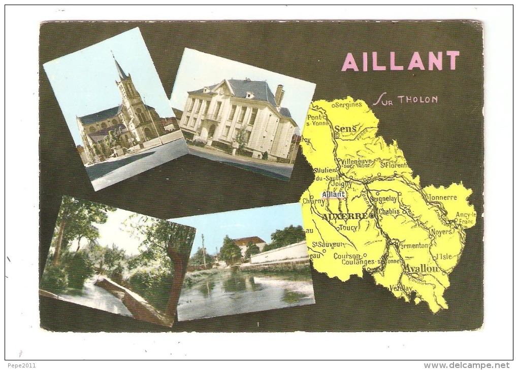 CPA : 89 - AILLANT Sur THOLON  : Multivues 4 Vues + Carte - Aillant Sur Tholon